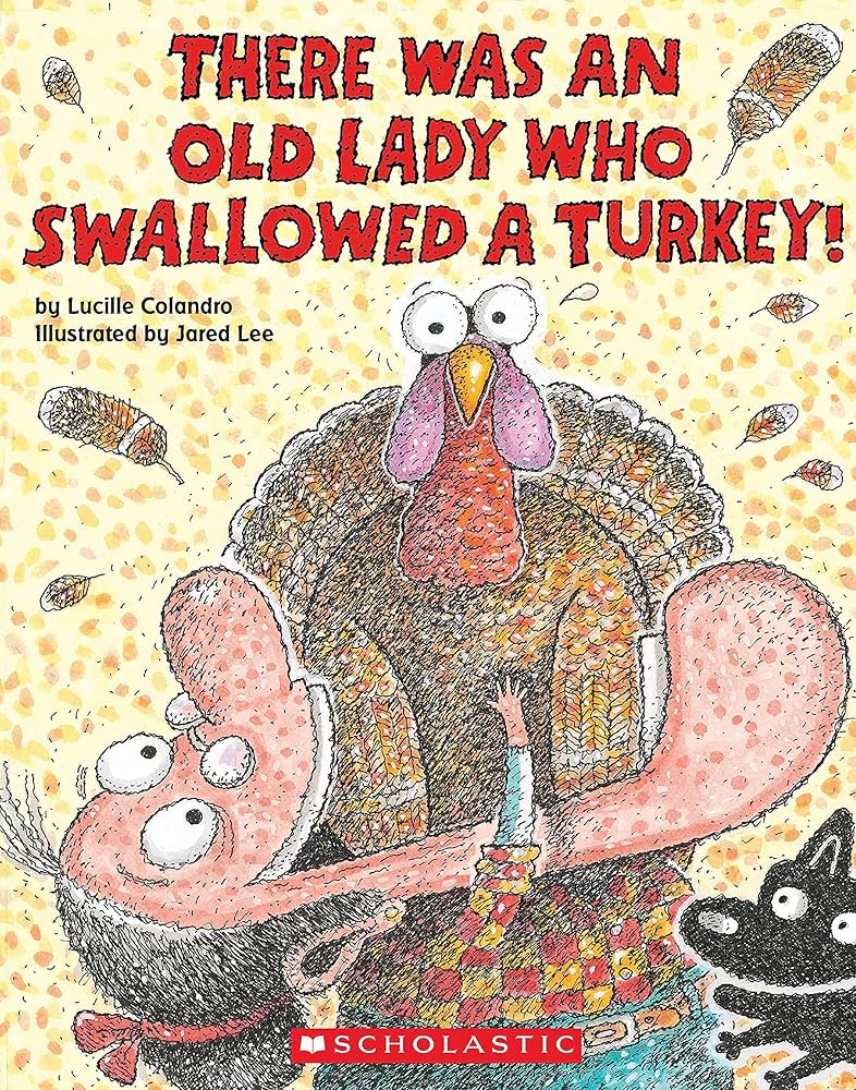 There Was an Old Lady Who Swallowed a Turkey @harpersharing